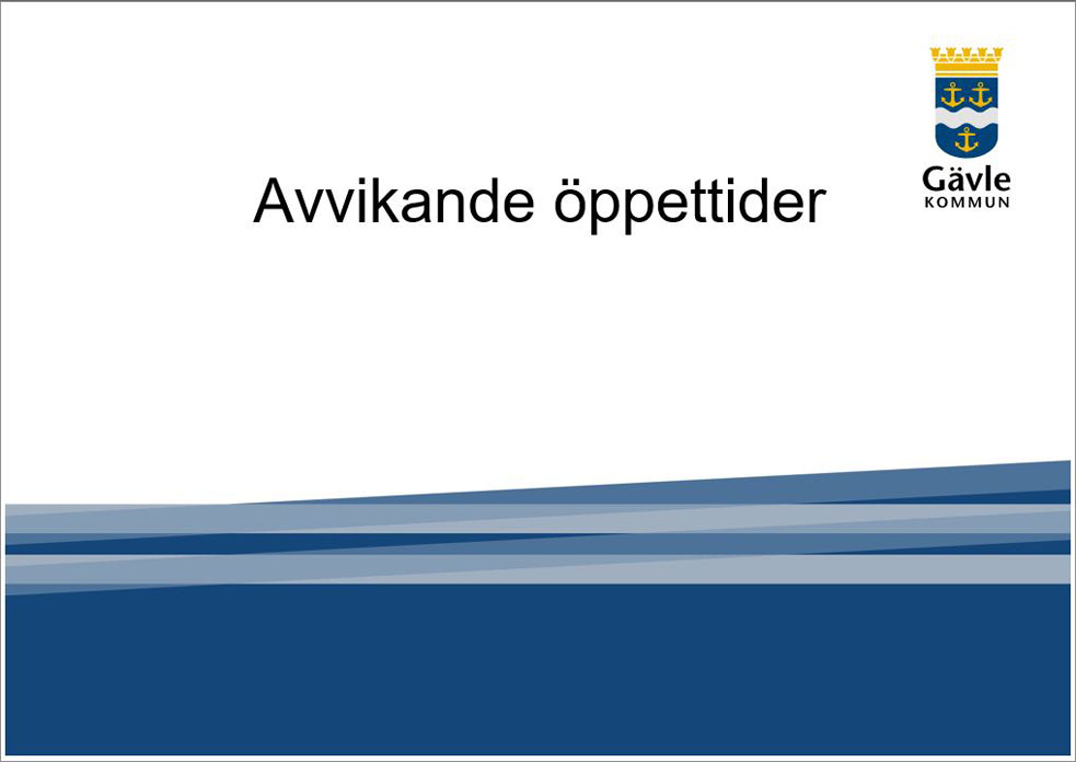 Avvikande öppettider