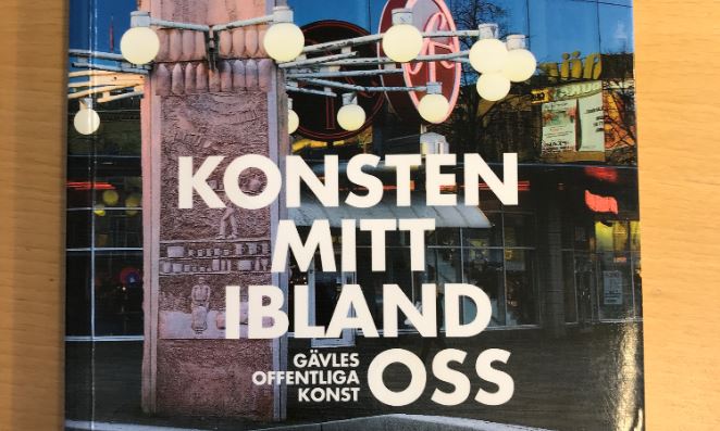 Konsten mitt ibland oss, Gävles offentliga konst