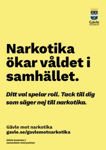 Affisch Narkotika ökar våldet i samhället